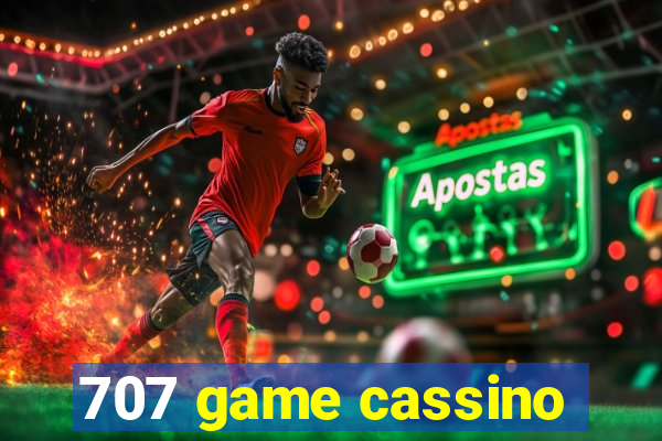 707 game cassino